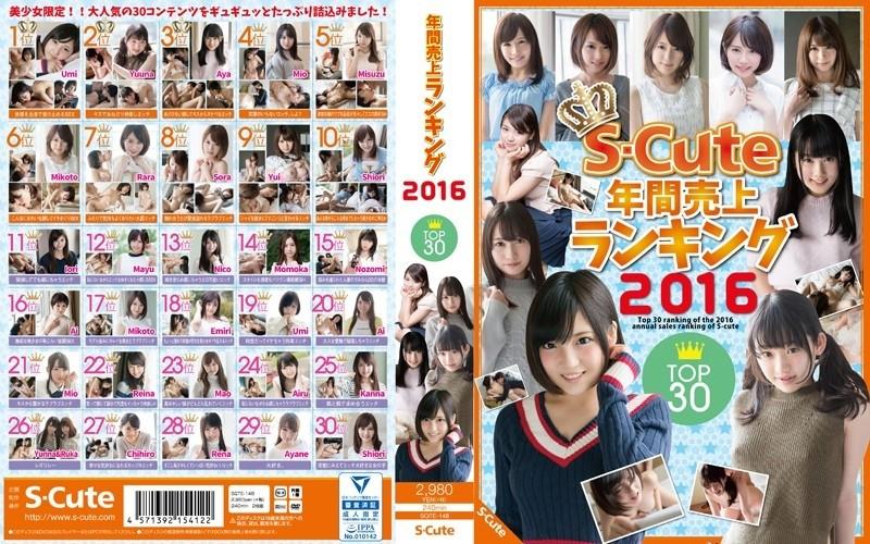 SQTE-148 – S-Cute Annual Sales Ranking 2016 Top 30